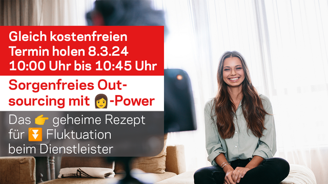 Sorgenfreies Outsourcing mit extra Frauenpower 