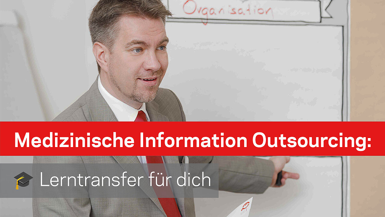 Medizinische Information Outsourcing: Lerntransfer für andere Branchen